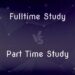 Fulltime Study vs. Part Time Study — What’s the Difference?